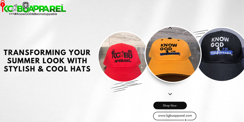 Transforming Your Summer Look with Stylish & Cool Hats